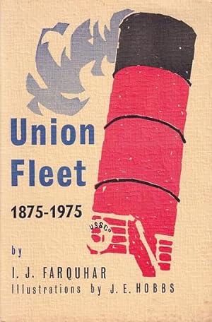 Seller image for UNION FLEET 1875-1975 for sale by Jean-Louis Boglio Maritime Books