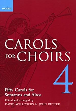 Immagine del venditore per Carols for Choirs 4: Vocal score (. . . for Choirs Collections) venduto da WeBuyBooks