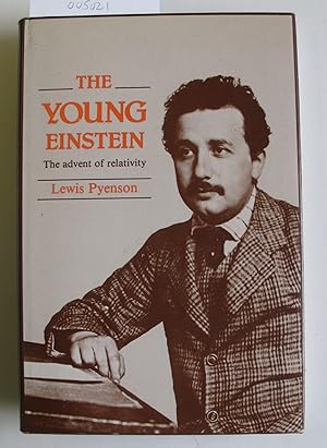The Young Einstein | The Advent of Relativity