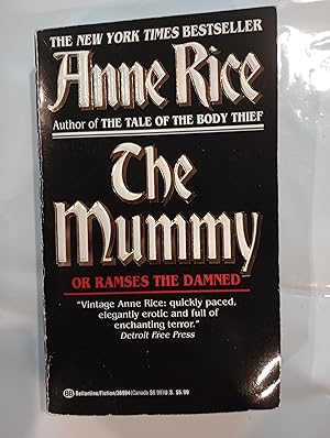 The Mummy or Ramses the Damned: A Novel