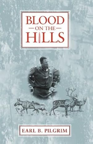 Seller image for Blood on the Hills for sale by WeBuyBooks