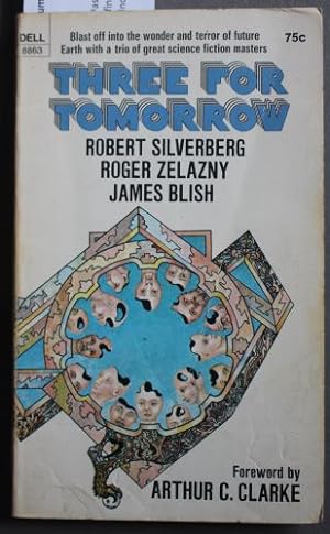 Seller image for THREE FOR TOMORROW (1970; Anthology; How it Was when the Past went away; The Eve of Rumoko; We All Die Naked); for sale by Comic World