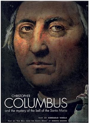 Seller image for CHRISTOPHER COLUMBUS And the Mystery of the Bell of the Santa Maria for sale by Books on the Boulevard