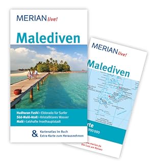 MERIAN live! Reiseführer Malediven: Mit Kartenatlas im Buch und Extra-Karte zum Herausnehmen