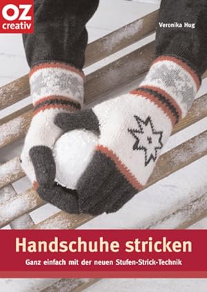 Image du vendeur pour Handschuhe stricken. Ganz einfach in der neuen Stufen-Strick-Technik mis en vente par Studibuch