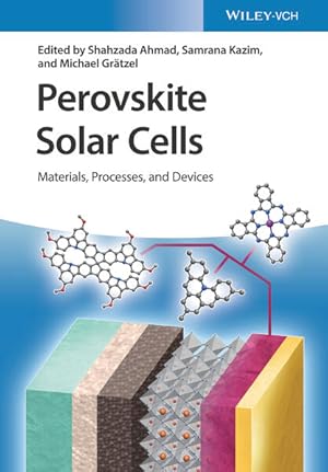 Bild des Verkufers fr Perovskite Solar Cells: Materials, Processes, and Devices zum Verkauf von Studibuch