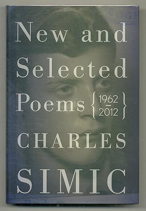 Imagen del vendedor de New and Selected Poems, 1962-2012 a la venta por Between the Covers-Rare Books, Inc. ABAA