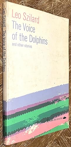 The Voice of the Dolphins, and Other Stories