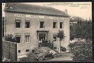 Carte postale Chateauneauf-les-Bains, Annexe hôtel des thermes et le château