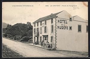 Carte postale Le Cratère, Route de Pontgibaud, Hotel de la Nugère