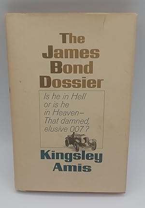 Imagen del vendedor de THE JAMES BOND DOSSIER; Is he in Hell or is he in Heaven - That damned, elusive 007 a la venta por Blackwood Bookhouse; Joe Pettit Jr., Bookseller