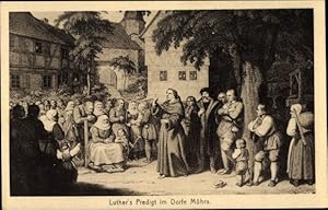 Künstler Ansichtskarte / Postkarte Luther's Predigt im Dorf Möhra