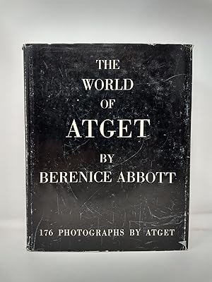 Seller image for THE WORLD OF ATGET for sale by Blackwood Bookhouse; Joe Pettit Jr., Bookseller