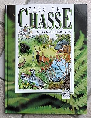 PASSION CHASSE EN POITOU CHARENTES