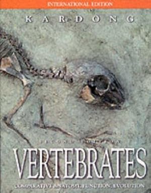 Bild des Verkufers fr Vertebrates: Comparative Anatomy, Function, Evolution zum Verkauf von WeBuyBooks