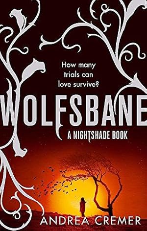 Seller image for Wolfsbane: Number 2 in series (Nightshade Trilogy) for sale by WeBuyBooks