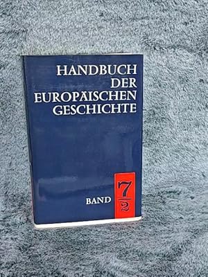 Bild des Verkufers fr Handbuch der europischen Geschichte; Teil: Bd. 7., Europa im Zeitalter der Weltmchte. unter Mitarb. von Rudolf von Albertini . Hrsg. von Theodor Schieder / Teilbd. 2 zum Verkauf von TschaunersWelt