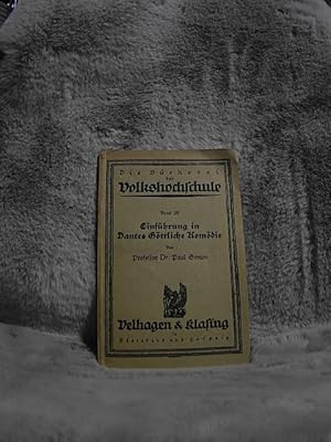 Einführung in Dantes Göttliche Komödie. Die Bücherei der Volkshochschule ; Bd. 25