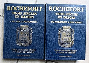 Rochefort, trois siècles en images