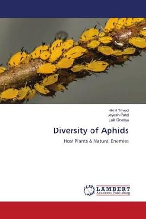 Seller image for Diversity of Aphids : Host Plants & Natural Enemies for sale by AHA-BUCH GmbH