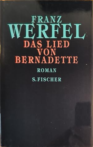 Bild des Verkufers fr Das Lied von Bernadette zum Verkauf von Gebrauchtbcherlogistik  H.J. Lauterbach