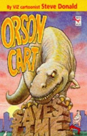 Seller image for Orson Cart Saves Time (Red Fox graphic novels) for sale by WeBuyBooks