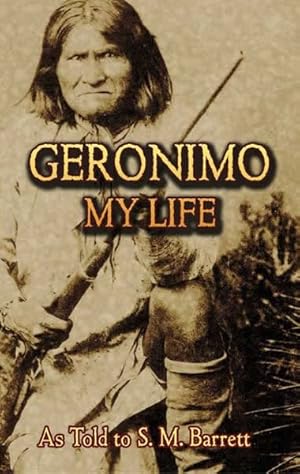 Immagine del venditore per Geronimo : My Life venduto da GreatBookPricesUK