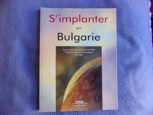 Image du vendeur pour S'implanter en Bulgarie mis en vente par arobase livres