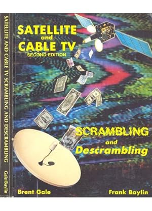 Image du vendeur pour Satellite and Cable Television: Scrambling and Descrambling mis en vente par WeBuyBooks