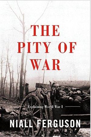 Bild des Verkufers fr The Pity of War zum Verkauf von WeBuyBooks