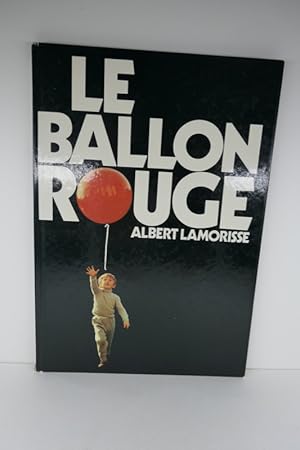 Imagen del vendedor de Le ballon rouge. a la venta por Librairie Christian Chaboud