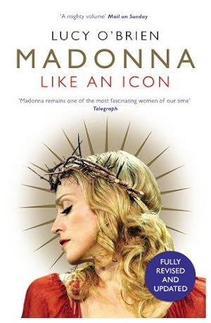 Seller image for Madonna: Like an Icon for sale by WeBuyBooks