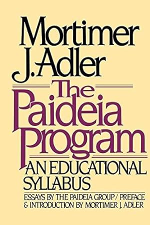 Image du vendeur pour Paideia Program: An Educational Syllabus mis en vente par WeBuyBooks