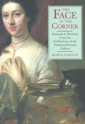 Immagine del venditore per The Face in the Corner: Animal Portraits from the Collections of the National Portrait Gallery venduto da WeBuyBooks