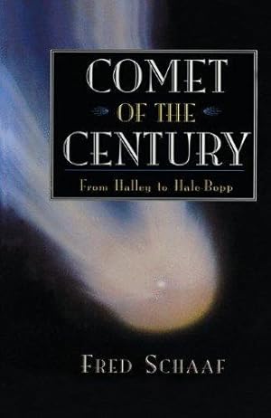 Seller image for Comet of the Century: From Halley to Hale-Bopp for sale by WeBuyBooks