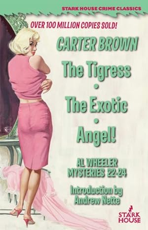 Seller image for Tigress / the Exotic / Angel! for sale by GreatBookPrices