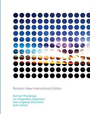 Immagine del venditore per Human Physiology: Pearson New International Edition: An Integrated Approach venduto da WeBuyBooks