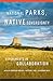 Image du vendeur pour National Parks, Native Sovereignty: Experiments in Collaboration (Volume 7) (Public Lands History) [Soft Cover ] mis en vente par booksXpress