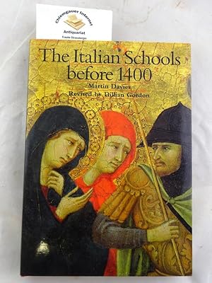 Seller image for The Italian Schools before 1400. Revised by Dillian Gordon. ISBN 10: 1857099184( Hardback) for sale by Chiemgauer Internet Antiquariat GbR