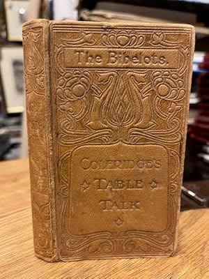 Coleridge's Table-Talk. The Bibelots