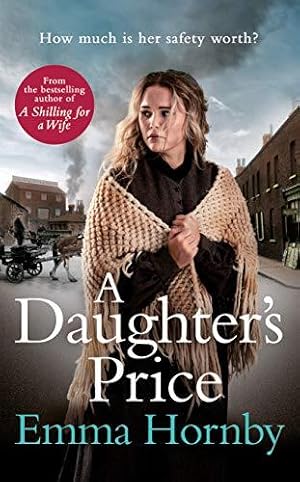 Imagen del vendedor de A Daughter's Price: The most gripping saga romance of 2020 a la venta por WeBuyBooks