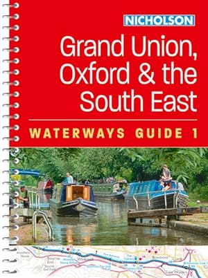Seller image for Grand Union, Oxford And The South East for sale by GreatBookPricesUK