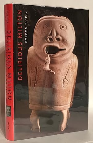 Seller image for Delirious Milton. for sale by Thomas Dorn, ABAA