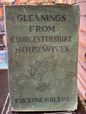 Gleanings from Gloucestershire Housewives