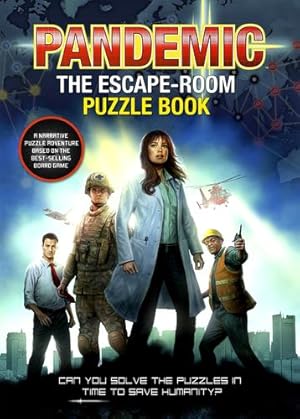 Seller image for Pandemic - The Escape-Room Puzzle Book: Can You Solve The Puzzles In Time To Save Humanity by Ward, Jason, Group, Asmodee [Paperback ] for sale by booksXpress