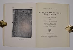 Image du vendeur pour Historical and Armorial Bookbindings Exhibited in the University of London Library. mis en vente par Forest Books, ABA-ILAB