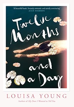 Bild des Verkufers fr Twelve Months and a Day: Breathtaking new fiction from the Costa Novel Award shortlisted author zum Verkauf von WeBuyBooks