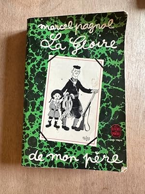 Seller image for La gloire de mon pre for sale by Dmons et Merveilles