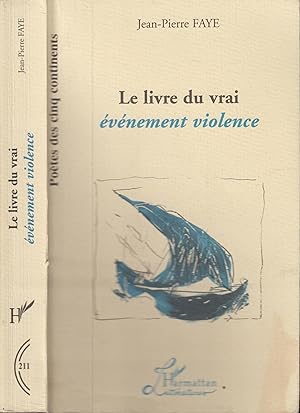 Seller image for Le livre du vrai vnement violence for sale by PRISCA