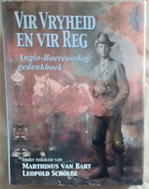 Seller image for Vir Vryheid En Vir Reg: Anglo Boereoorlog Gedenkboek for sale by Chapter 1